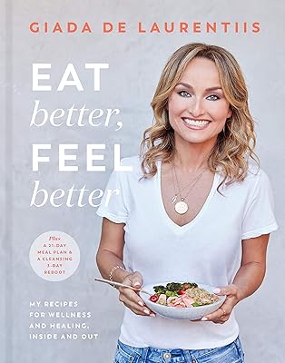 Mangez mieux, sentez-vous mieux : mes recettes pour le bien-être et la guérison