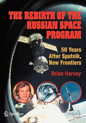 La renaissance du programme spatial russe : 50 ans après spoutnik, de nouvelles
