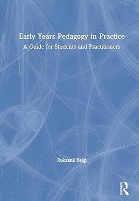 La pédagogie de la petite enfance en pratique : un guide