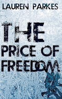 Le prix de la liberté