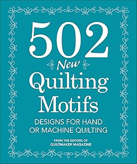 502 nouveaux motifs de quilting : modèles pour le quilting à la main