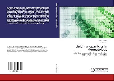 Nanoparticules lipidiques en dermatologie : nanoparticules lipidiques solides, localisation des médicaments, tacrolimus, formulation