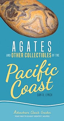 Agates et autres objets de collection de la côte pacifique : votre façon