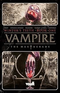 Vampire : la mascarade volume 1