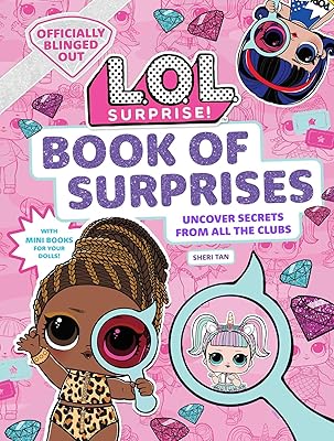 L.o.l. surprise ! livre de surprises