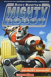Le puissant robot de ricky ricotta (le puissant robot de ricky ricotta #1)