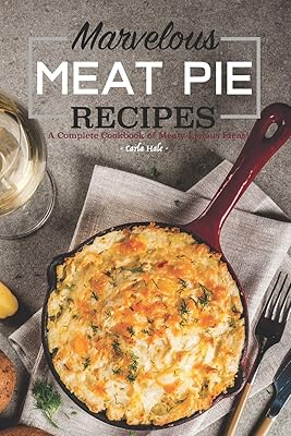 De merveilleuses recettes de tourte à la viande : un livre