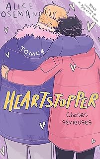 Heartstopper tome 4 choses sérieuses