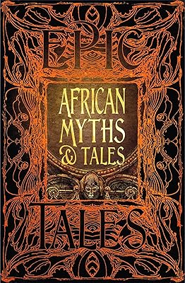 Mythes et contes africains : contes épiques
