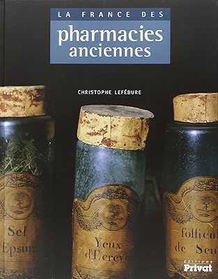 France des pharmacies anciennes