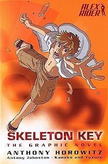 Skeleton key : le roman graphique