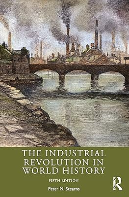 La révolution industrielle dans l'histoire mondiale
