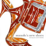 Les nouvelles chaussures de manolo